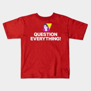 Question everything Kids T-Shirt